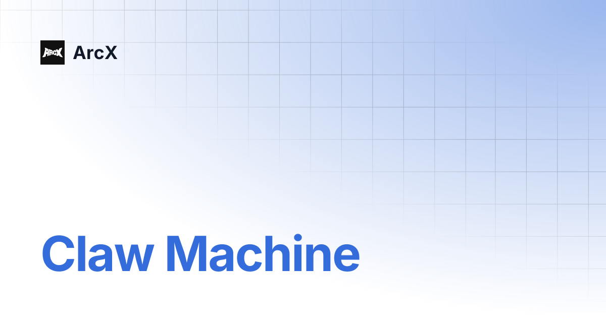 Claw Machine | ArcX